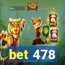 bet 478